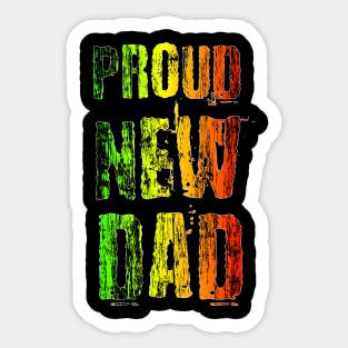 Proud New Dad Daddy , African Colors Sticker